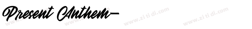 Present Anthem字体转换